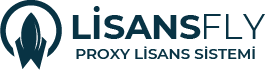 Lisansfly Proxy Lisans Sistemi